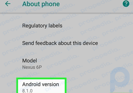 Schritt 1 Stellen Sie sicher, dass auf Ihrem Android Oreo ausgeführt wird.