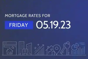 Today's Mortgage Rates & Trends - May 19, 2024: Rates Climb
