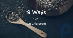 Beneficios de las semillas de chía: 9 formas de comerlas