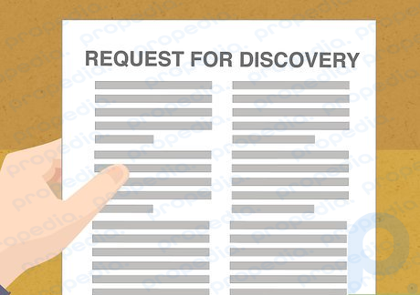Step 2 Ask for discovery.