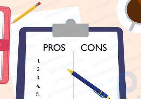 Step 2 Write out the pros and cons.