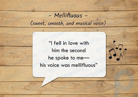 Mellifluous voices are sweet, smooth, and musical.