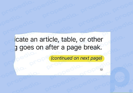 Use the full “continued” or omit “Continued on next page” if possible.