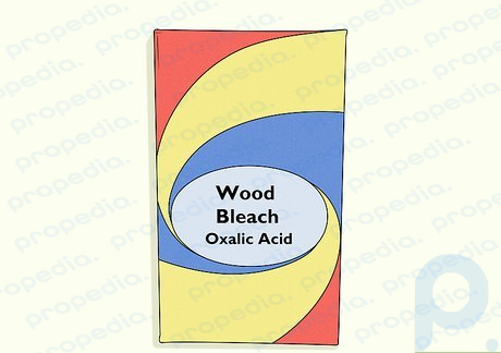 Paso 1 Consigue un blanqueador para madera que contenga ácido oxálico.