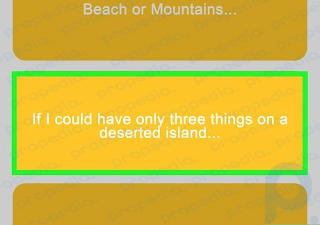 Step 5 If I could have only three things on a deserted island.