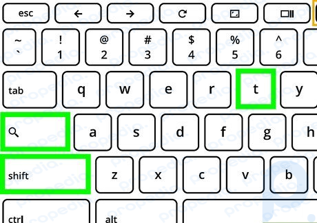 Step 6 Press Shift+Search+T on your keyboard.