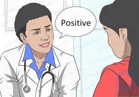 Passo 3 Confirme um resultado positivo com um médico.