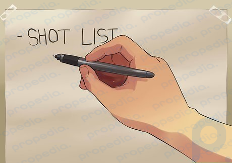Step 2 Create a shot list for every scene before shooting.